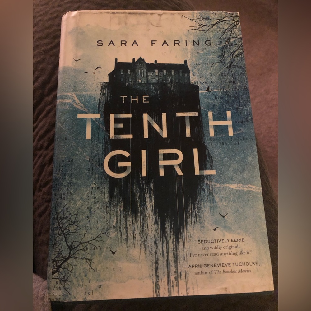 The Tenth Girl, by Sara Faring Hardcover Book